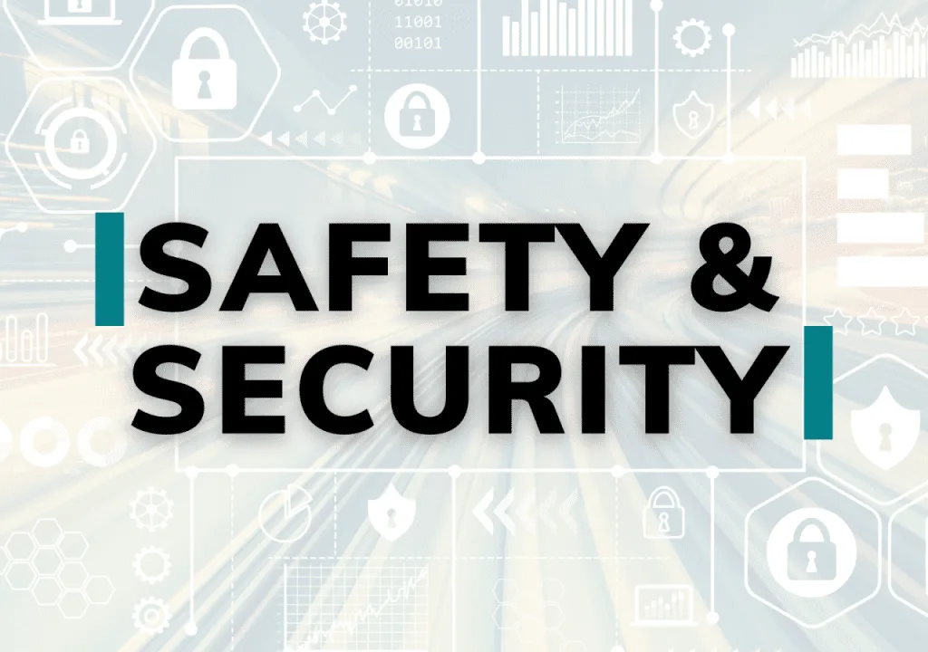 Safety and Security